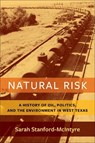 Natural Risk - Sarah Stanford-McIntyre - 9780231197373