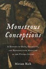 Monstrous Conceptions - Miriam Rich - 9780231200332