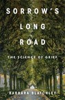 Sorrow's Long Road - Barbara Blatchley - 9780231214926