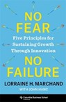 No Fear, No Failure - Lorraine Marchand - 9780231219204