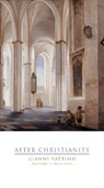 After Christianity - Gianni Vattimo - 9780231223874