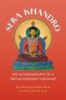 Sera Khandro - Sera Khandro - 9780231224123