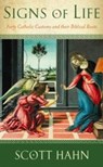 Signs of Life - Scott W. Hahn - 9780232527773