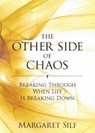 The Other Side of Chaos - Margaret Silf - 9780232528916