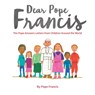 Dear Pope Francis - Pope Francis - 9780232532647