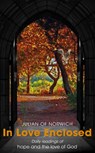 In Loved Enclosed - Julian of Norwich ; Robert Llewelyn - 9780232534054