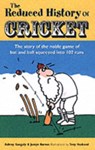 The Reduced History of Cricket -  - 9780233001265