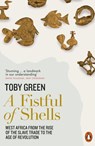 A Fistful of Shells - Toby Green - 9780241003282
