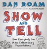 Show and Tell - Dan Roam - 9780241004371