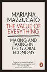 The Value of Everything - Mariana Mazzucato - 9780241188828
