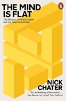 The Mind is Flat - Nick Chater - 9780241208779