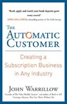 The Automatic Customer - John Warrillow - 9780241247006