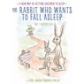 The Rabbit Who Wants to Fall Asleep -  - 9780241255193