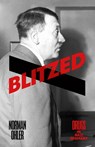 Blitzed: drugs in nazi germany - norman ohler - 9780241256992