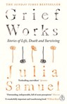 Grief Works - Julia Samuel - 9780241270752