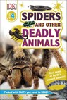 Spiders and Other Deadly Animals - James Buckley Jr ; DK - 9780241286449