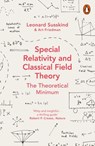 Special Relativity and Classical Field Theory - Leonard Susskind ; Art Friedman - 9780241293362