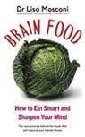 Brain Food - MOSCONI,  Lisa - 9780241299043