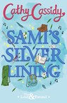 Sami's Silver Lining (The Lost and Found Book Two) - Cathy Cassidy - 9780241334485