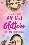 Find The Girl: All That Glitters - Lucy Connell ; Lydia Connell - 9780241340295