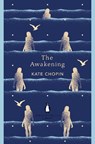 The Awakening - Kate Chopin - 9780241341421