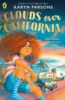 Clouds Over California - Karyn Parsons - 9780241346914