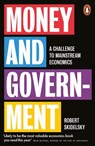 Money and Government - Robert Skidelsky - 9780241352830