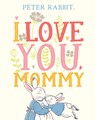 I Love You, Mommy - Beatrix Potter - 9780241355060
