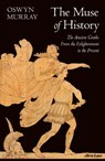 The Muse of History - Oswyn Murray - 9780241360576