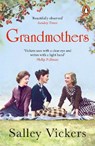 Grandmothers - Salley Vickers - 9780241371435