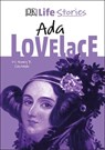 DK Life Stories Ada Lovelace - Nancy Castaldo - 9780241386224