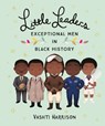 Little Leaders: Exceptional Men in Black History - Vashti Harrison - 9780241407172