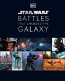 Star Wars Battles That Changed the Galaxy - Cole Horton ; Jason Fry ; Amy Ratcliffe ; Chris Kempshall - 9780241418703