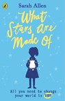What Stars Are Made Of - Sarah Allen - 9780241427965