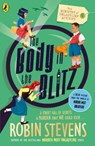 The Ministry of Unladylike Activity 2: The Body in the Blitz - Robin Stevens - 9780241429914