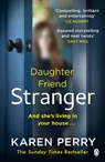 Stranger - Karen Perry - 9780241438046