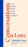 Conversations on Love - LUNN,  Natasha - 9780241448731