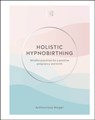 Holistic Hypnobirthing - Anthonissa Moger - 9780241458501
