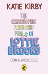 The Catastrophic Friendship Fails of Lottie Brooks - Katie Kirby - 9780241460900