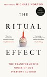 The Ritual Effect - Michael Norton - 9780241465431