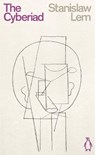 The Cyberiad - Stanislaw Lem - 9780241467992