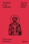 The Book in the Cathedral - Christopher de Hamel - 9780241469583