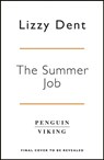 The Summer Job - DENT,  Lizzy - 9780241470909