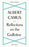 Reflections on the Guillotine - Albert Camus - 9780241475225