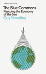 The Blue Commons - Guy Standing - 9780241475874