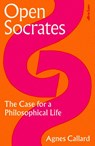 Open Socrates - Agnes Callard - 9780241476192
