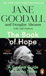 The Book of Hope - Jane Goodall ; Douglas Abrams - 9780241479469