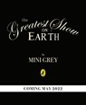 The Greatest Show on Earth - Mini Grey - 9780241480830
