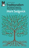 Traditionalism - Mark Sedgwick - 9780241487938