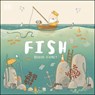 Adventures with Finn and Skip: Fish - DK ; Brendan Kearney - 9780241490495
